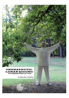 Cover of Therapeutic Lohan Qigong. Un tesoro per la vita