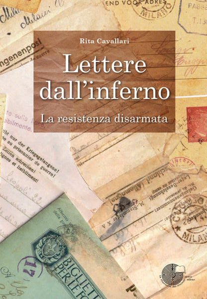 Cover of Lettere dall'inferno. La Resistenza disarmata