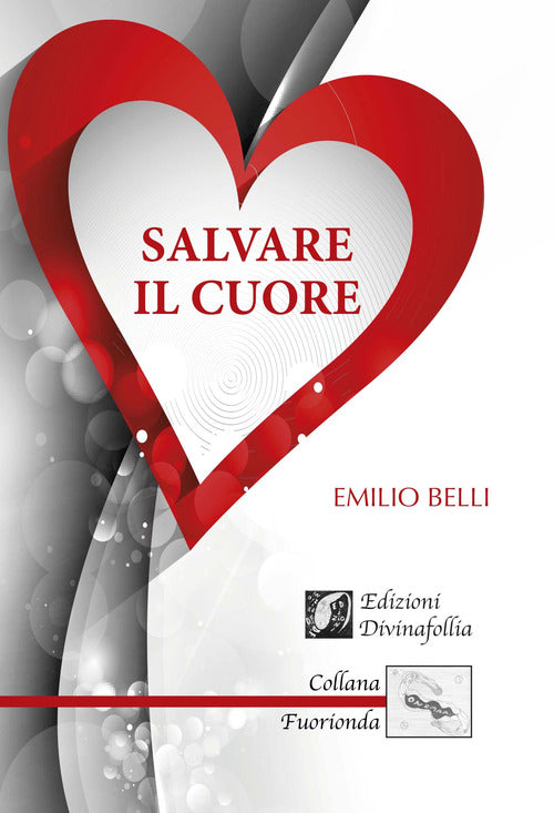 Cover of Salvare il cuore