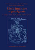 Cover of Cielo interiore e guarigione. I corpi sottili tra Oriente e Occidente
