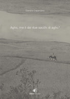 Cover of Aglio, me li dai due sacchi di aglio?
