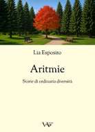 Aritmie. Storie di ordinaria diversità