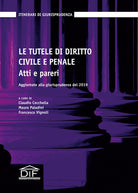 Cover of tutele di diritto civile e penale. Atti e pareri. Aggiornate alla giurisprudenza del 2019