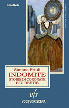 Cover of Indomite. Storie di coronate e di bestie