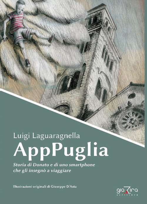 Cover of AppPuglia. Storia di Donato e di uno smartphone che gli insegnò a viaggiare