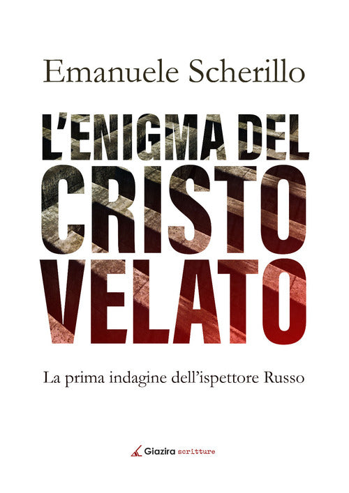 Cover of enigma del Cristo velato. La prima indagine dell'ispettore Russo