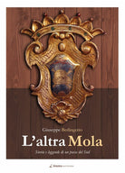 Cover of altra Mola. Storia e leggende di un paese del sud