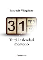 Cover of Tutti i calendari mentono