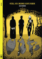 Cover of Pistole, vita e mutande di gente perbene