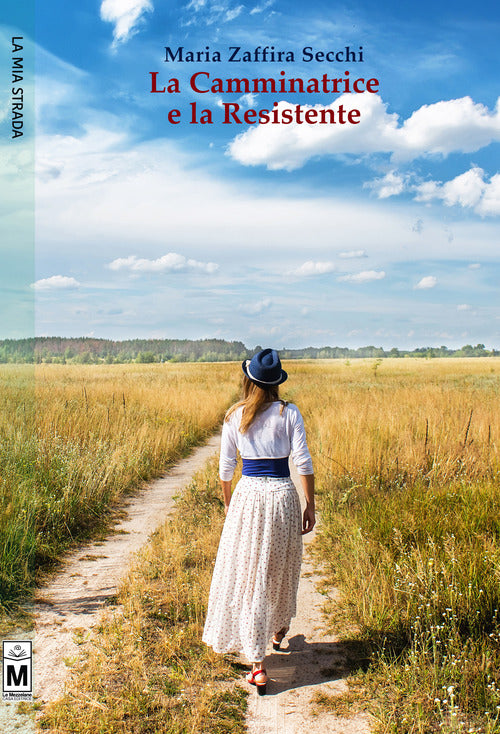 Cover of camminatrice e la resistente