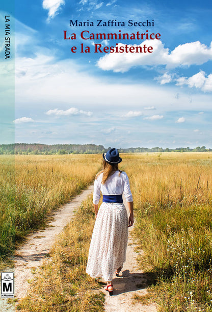 Cover of camminatrice e la resistente