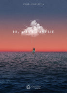 Cover of Io, Asia e Amélie