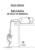 Cover of Bellezza in stato di ebbrezza