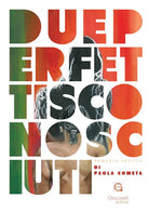 Cover of Due perfetti sconosciuti