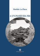 Cover of A un passo da me