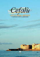 Cover of Cefalù città degli Artisti. 6° simposio d'arte e laboratorio