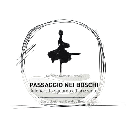 Cover of Passaggio nei boschi. Allenare lo sguardo all'orizzonte