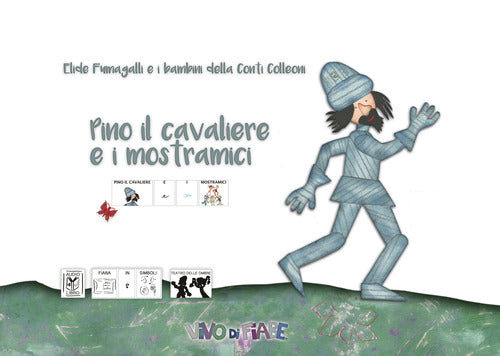 Cover of Pino il cavaliere e i mostramici. Testo in simboli. Schede per Kamishibai