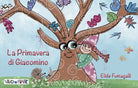 Cover of primavera di Giacomino. Schede per Kamishibai