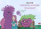 I Buffolmostri. Schede per kamishibai. Ediz. italiana e inglese