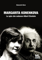 Cover of Margarita Konenkova. La spia che sedusse Albert Einstein