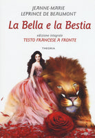 Cover of bella e la bestia. Testo francese a fronte