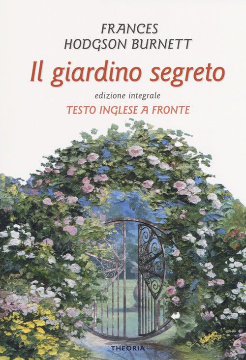 Cover of giardino segreto. Testo inglese a fronte