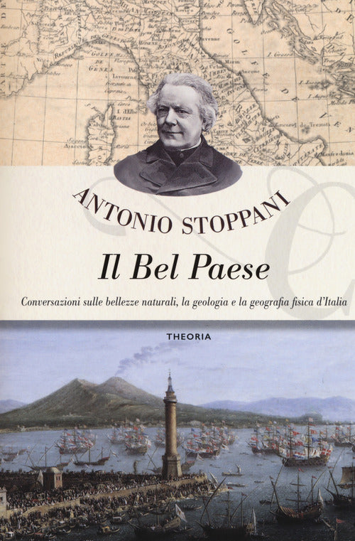 Cover of Bel Paese. Conversazioni sulle bellezze naturali, la geologia e la geografia fisica dell'Italia