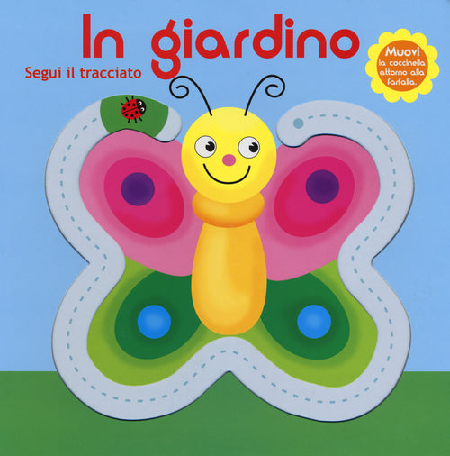 Cover of In giardino. Segui il tracciato