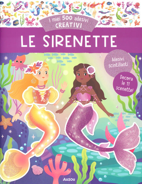 Le sirenette. I miei 500 adesivi creativi