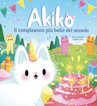 Il compleanno pi bello del mondo. Akiko