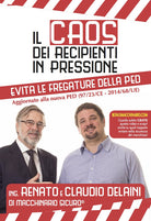 Cover of caos dei recipienti in pressione. Evita le fregature della PED