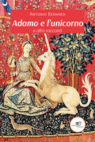 Cover of Adamo e l'unicorno e altri racconti