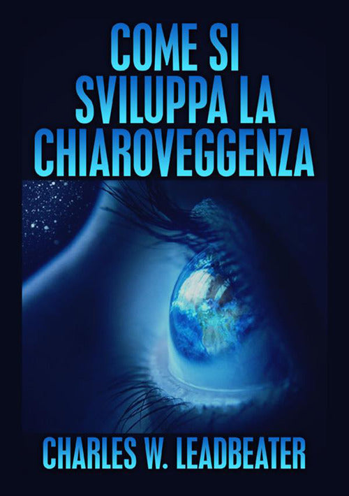 Cover of Come si sviluppa la chiaroveggenza