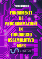 Cover of Fondamenti di programmazione in Linguaggio Assemblativo MIPS