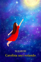 Cover of Carolina uscì volando