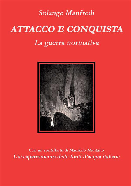 Cover of Attacco e conquista. La guerra normativa