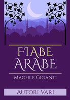 Cover of Fiabe arabe. Maghi e giganti