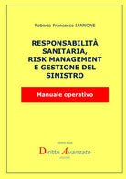 Cover of Responsabilità sanitaria, risk management e gestione del rischio. Manuale operativo