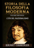 Cover of Storia della filosofia moderna. L'età del razionalismo