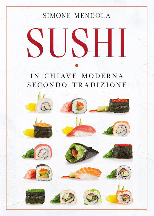 Cover of Sushi in chiave moderna secondo tradizione