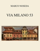 Cover of Via Milano 53