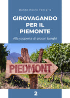 Cover of Girovagando per il Piemonte. Alla scoperta di piccoli borghi