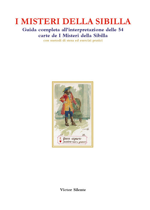 Cover of misteri della Sibilla. Guida completa all'interpretazione delle 54 carte de I Misteri della Sibilla con metodi di stesa ed esercizi pratici