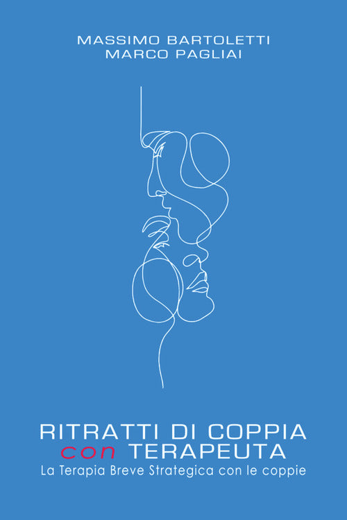 Cover of Ritratti di coppia con terapeuta. La terapia breve strategica con le coppie