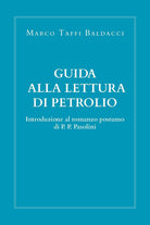 Cover of Guida alla lettura di Petrolio. Introduzione al romanzo postumo di Pasolini