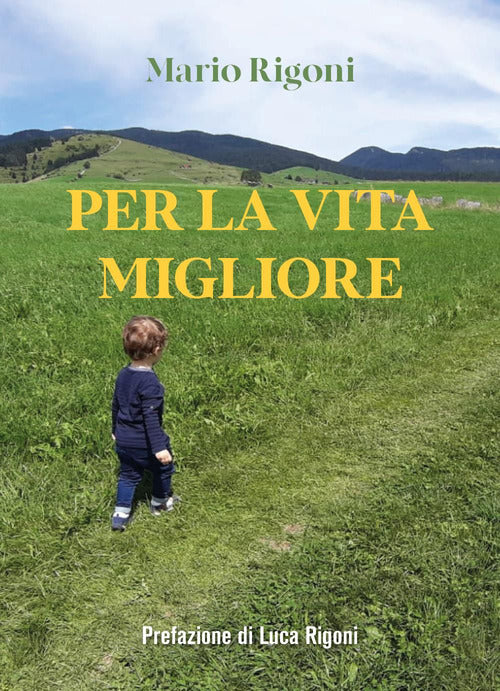Cover of Per la vita migliore