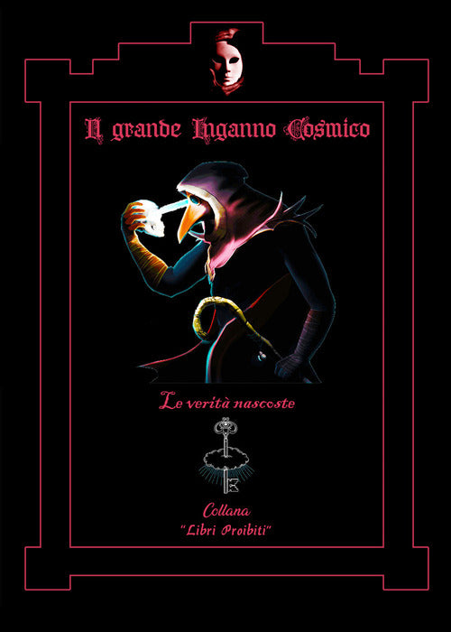Cover of grande inganno cosmico. «Le verità nascoste»