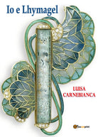 Cover of Io e Lhymagel