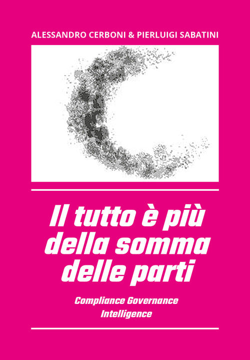 Cover of tutto è più della somma delle parti